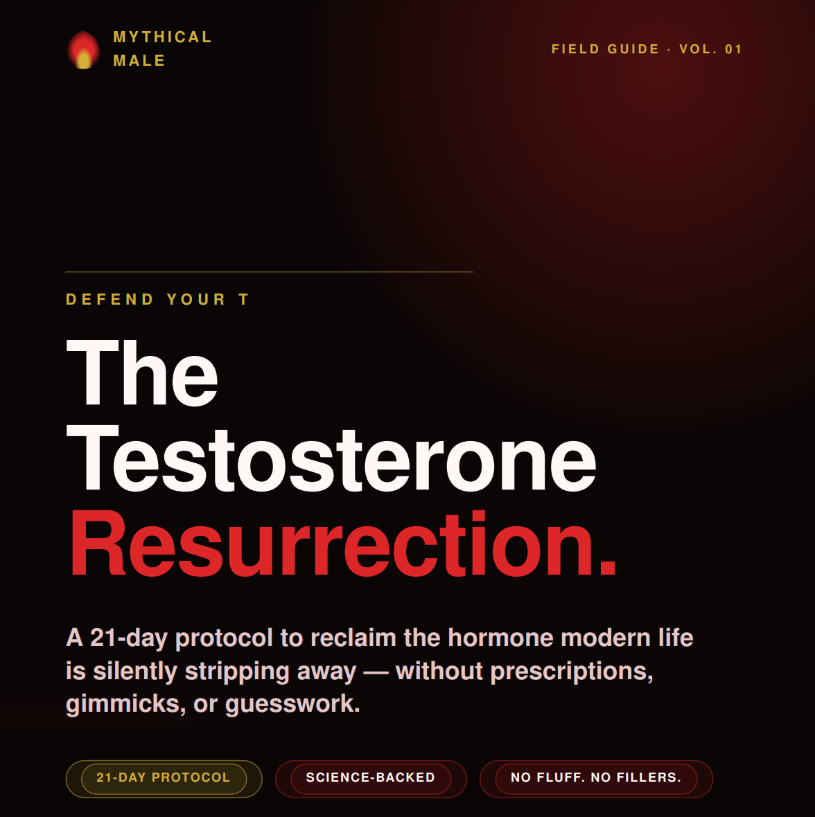 The Testosterone Resurrection: 21 Days to Reclaim the Hormones Modern Life Stole From You